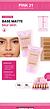Base Matte Blur Skin c/24pcs PINK 21