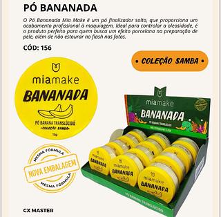 Pó Bananada c/12pçs Mia Make