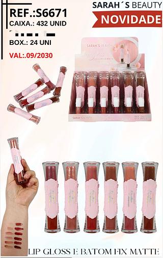 Lip gloss e batom fix matte C/24pcs SARAH'S BEAUTY
