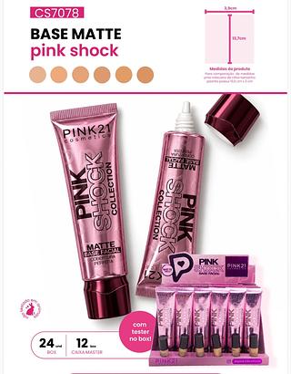 Base matte pink shock C/24pcs PINK 21