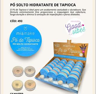 Pó Solto Hidratante de Tapioca c/24pçs Mia Make