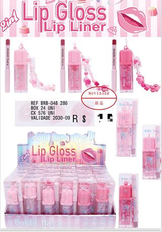 Lip Gloss + Lip Liner c/24pçs Bobbi Rara