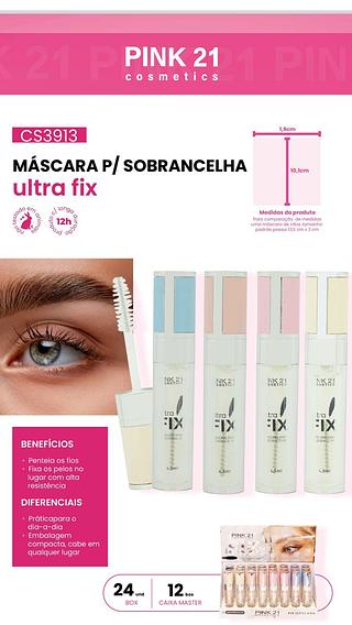 Mascara p/sobrancelha Ultra fix c/24pcs PINK 21